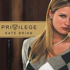 Privilege by Kate Brian audiobook