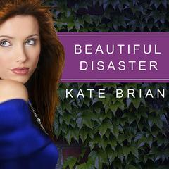 Beautiful Disaster by Kate Brian audiobook