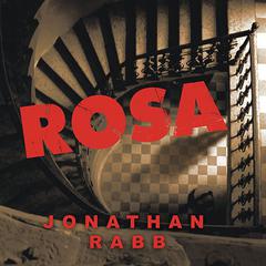 Rosa by Jonathan Rabb audiobook