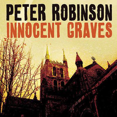 Innocent Graves by Peter Robinson audiobook