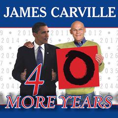 40 More Years by James Carville audiobook