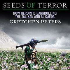 Seeds of Terror by Gretchen Peters audiobook