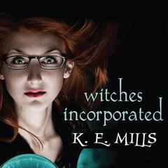 Witches Incorporated by Karen Miller audiobook