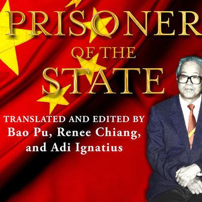Prisoner of the State by Bao Pu audiobook