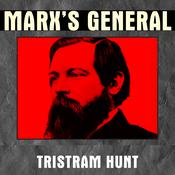 Marx's General by  Tristram Hunt audiobook