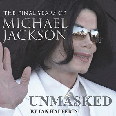 Unmasked by Ian Halperin audiobook