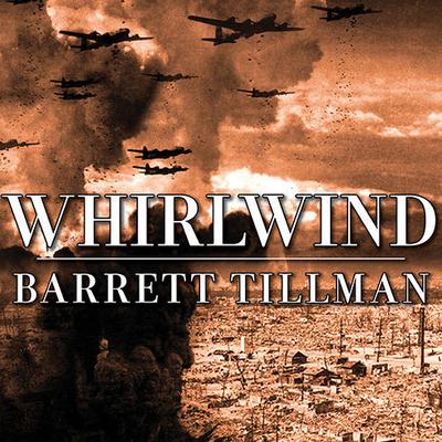Whirlwind by Barrett Tillman audiobook