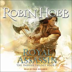 The Farseer: Royal Assassin by Robin Hobb audiobook