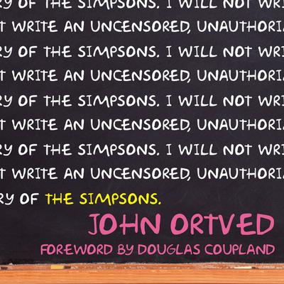 The Simpsons by John Ortved audiobook