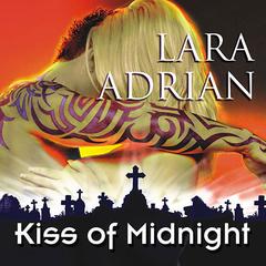 Kiss of Midnight by Lara Adrian audiobook