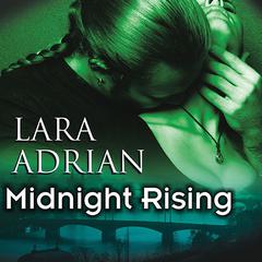 Midnight Rising by Lara Adrian audiobook