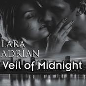 Veil of Midnight by  Lara Adrian audiobook