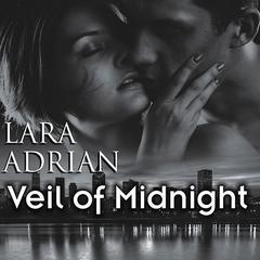 Veil of Midnight by Lara Adrian audiobook