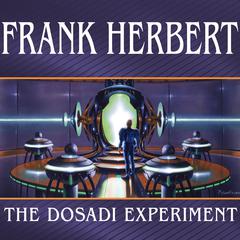 The Dosadi Experiment by Frank Herbert audiobook