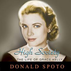 High Society by Donald Spoto audiobook