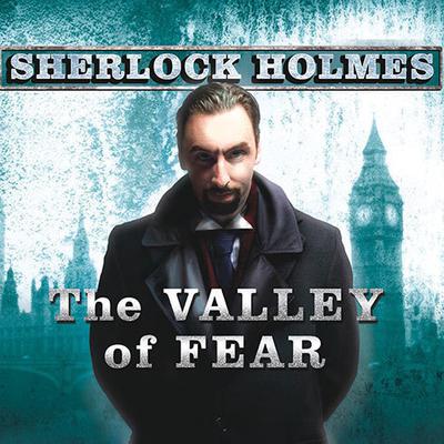 The Valley of Fear by Arthur Conan Doyle audiobook