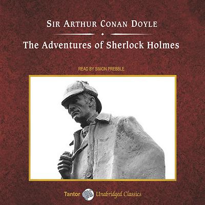The Adventures of Sherlock Holmes by Arthur Conan Doyle audiobook