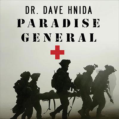 Paradise General by Dave Hnida audiobook