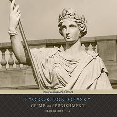 Crime and Punishment by Fyodor Dostoevsky audiobook