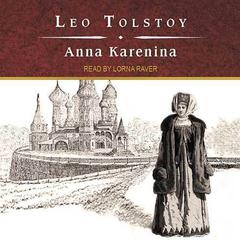 Anna Karenina by Leo Tolstoy audiobook