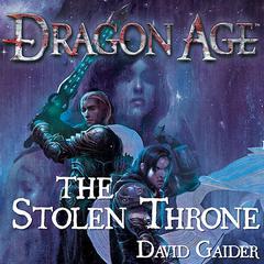 Dragon Age: The Stolen Throne by David Gaider audiobook