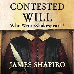 Contested Will by James Shapiro audiobook