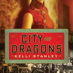 City of Dragons by Kelli Stanley audiobook