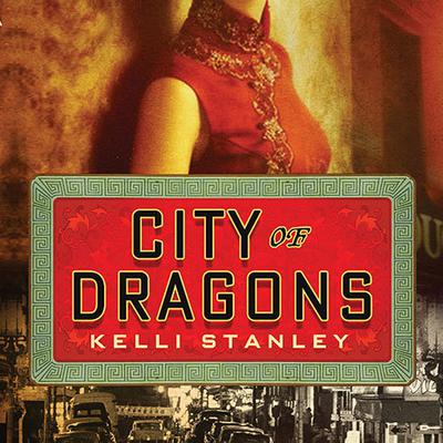 City of Dragons by Kelli Stanley audiobook
