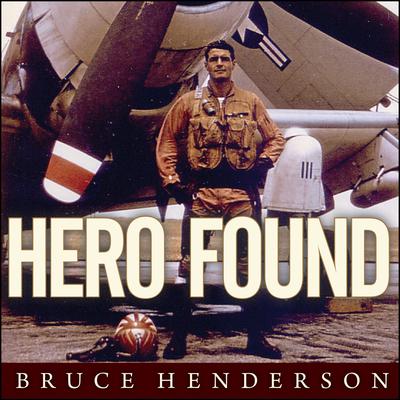 Hero Found by Bruce Henderson audiobook