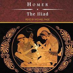 The Iliad by Homer audiobook