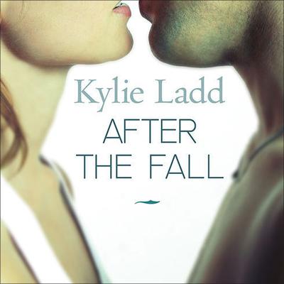 After the Fall by Kylie Ladd audiobook