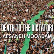 Death to the Dictator! by  Afsaneh Moqadam audiobook