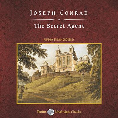 The Secret Agent by Joseph Conrad audiobook