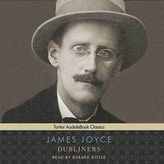 Dubliners by James Joyce audiobook