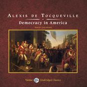 Democracy in America by  Alexis de Tocqueville audiobook