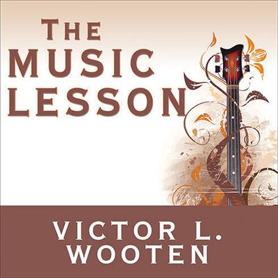 The Music Lesson by Victor L. Wooten audiobook