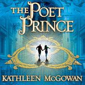The Poet Prince by  Kathleen McGowan audiobook