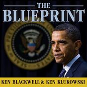 The Blueprint by  Ken Blackwell audiobook