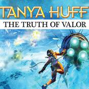 The Truth of Valor by  Tanya Huff audiobook