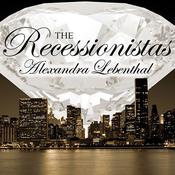 The Recessionistas by  Alexandra Lebenthal audiobook