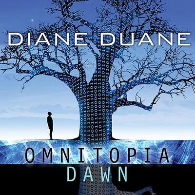Omnitopia Dawn by Diane Duane audiobook