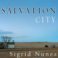 Salvation City by Sigrid Nunez audiobook