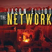 The Network by  Jason Elliot audiobook