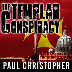 The Templar Conspiracy by Christopher  Hyde audiobook