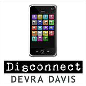 Disconnect by  Devra Davis PhD, MPH audiobook