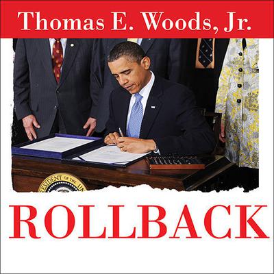 Rollback by Thomas E. Woods audiobook