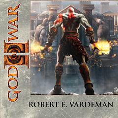 God of War II by Robert E. Vardeman audiobook