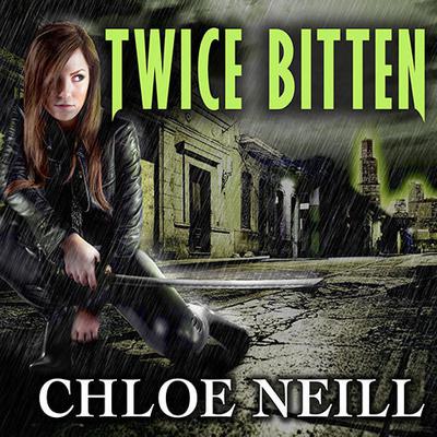 Twice Bitten by Chloe Neill audiobook