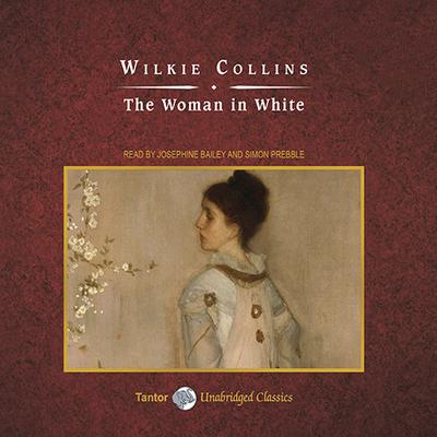 The Woman in White by Wilkie Collins audiobook