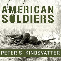American Soldiers by Peter S. Kindsvatter audiobook